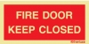 FIRE DOOR - KEEP CLOSED