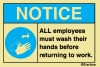NOTICE - ALL employees must wash their hands